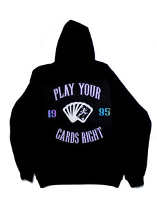 Play Your Cards Right Hoodie